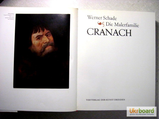 Фото 3. Семья художника Кранах Лукас Ганс Альбом 1974 Schade Werner. Die Malerfamilie Cranach