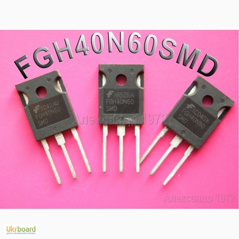 Фото 2. Продам FGH40N60SMD, 600V, 40A транзисторы для сварочных инверторов