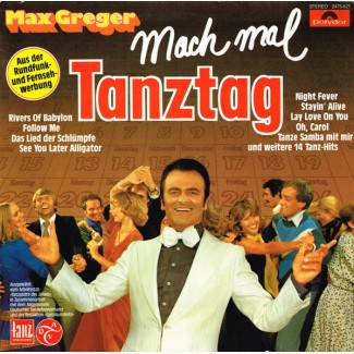 Виниловая пластинка Max Greger – Mach Mal Tanztag