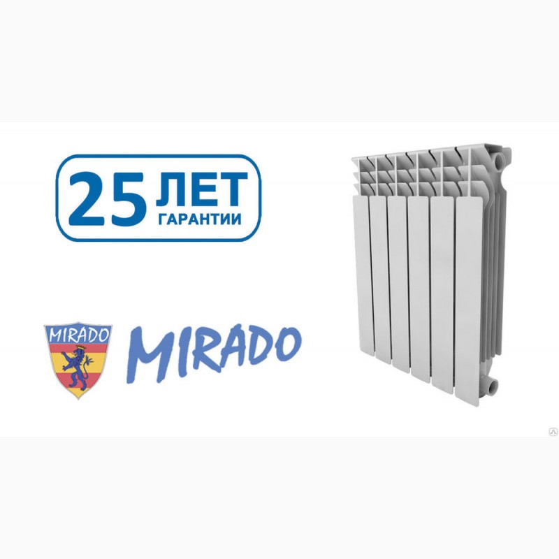 Фото 3. Биметаллические радиаторы MIRADO Супер Цена
