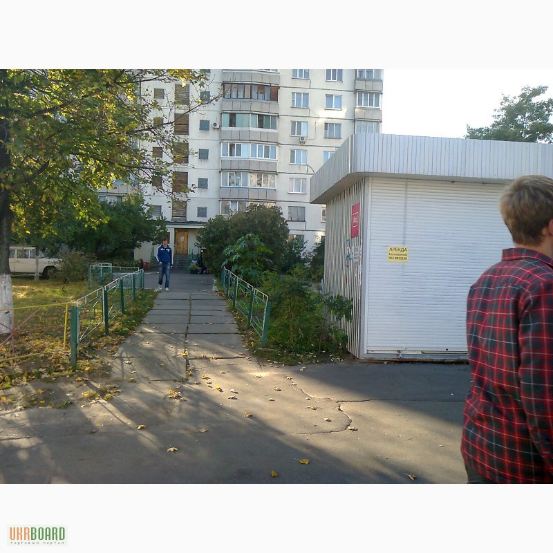 Фото 3. Сдам в аренду ларек-киоск Героев Сталинграда, Киев. Постоянно людно