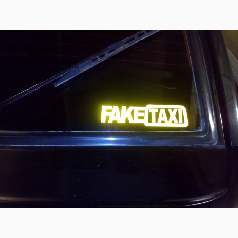 Фото 3. Наклейка на авто FakeTaxi светоотражающая Тюнинг авто