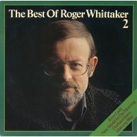 LP Roger Whittaker – The Best Of Roger Whittaker 2