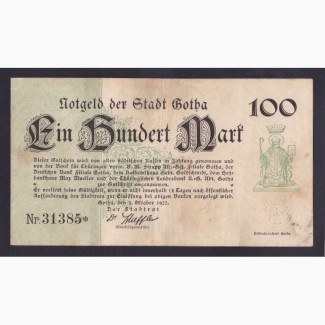 100 марок 1922г. 31385*. Гота. Германия