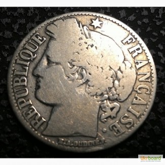 Франция 1 франк 1872 год Серебро 835, вес 5 гр. к195